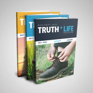Truth & Life Magazine